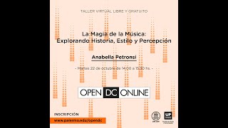 La Magia de la Música Explorando Historia Estilo y Percepción  Docente Anabella Petronsi [upl. by Myke]