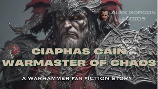 Lore To Sleep To Ciaphas Cain Warmaster of Chaos Part 1 [upl. by Nee635]