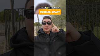 Occhiali Smart RayBan Meta 🕶️ [upl. by Ayhtak]