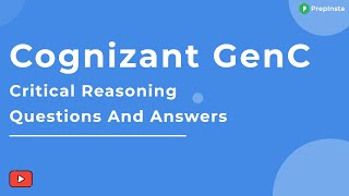 Cognizant GenC Critical Reasoning Questions and Answers [upl. by Noami]