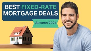 The Best FixedRate Mortgage Deals Revealed  Autumn 2024 [upl. by Kyla]