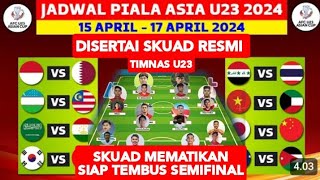 Jadwal Piala Asia U23 2024  INDONESIA vs QATAR  Klasemen Piala Asia u23 2024 Terbaru [upl. by Halian]