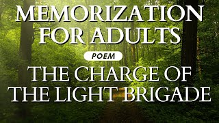 Memorize the Poem quotThe Charge of the Light Brigadequot in 30 Minutes of Repetitions [upl. by Elconin]