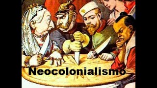 NEOCOLONIALISMO  HISTÓRIA EM MINUTOS [upl. by Suolekcin]