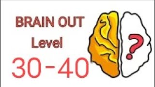 BRAIN OUT 3040 LEVEL SOLUTION brainout [upl. by Elison607]