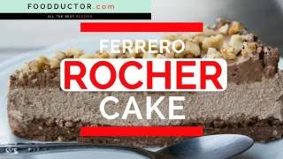 Ferrero Rocher Cake Recipe  FERRERO ROCHER DOUBLE CHOCOLATE NUTELA CAKE [upl. by Hametaf]