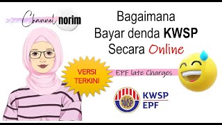 Bagaimana Nak Bayar Denda KWSP Online [upl. by Nwotna988]