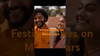 Festive offers on maruti cars l Discounts on maruti cars [upl. by Reyam177]