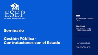 SEMINARIO DEL DIPLOMADO GESTIÓN PÚBLICA  CONTRATACIONES CON ESTADO 18062024 SEM1GEPUCO160724R [upl. by Metzgar]