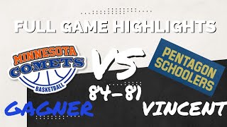 FULL GAME HIGHLIGHTS Minnesota Comets Gagner vs Pentagon Schoolers June 2021 basketball [upl. by Orimlede47]