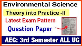 Environmental Science Theory into Practice 2 Question Paper 3rd Semester DU SOL EVS 2 Exam Pattern [upl. by Arral]