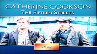 DVD Opening to Catherine Cookson The Fifteen Streets UK DVD [upl. by Gorey687]