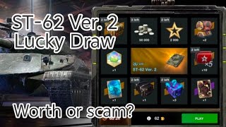 ST62 Ver 2 Lucky draw  worth or scam wotb [upl. by Anelhtac632]