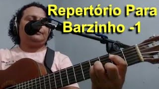 Repertório para barzinho voz e violão 1 [upl. by Klemm]