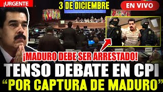 🔴¡URGENTE TENSO DEBATE EN CPI “POR CAPTURA DE MADURO” EXIGEN ACELERAR INVESTIGACIONES HOY 31224 [upl. by Pudendas716]