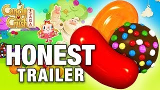 CANDY CRUSH SAGA Honest Game Trailers [upl. by Eerol601]