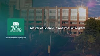 MCW Master of Science in Anesthesia Program [upl. by Gottfried]