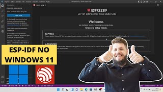 Como instalar o ESPIDF no Windows 11 pelo VSCode  ESP32 [upl. by Annwahs]