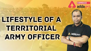 Territorial Army  Life of a Territorial Army Officer  Lifestyle Duty Salary [upl. by Kciredorb396]