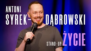 Antoni SyrekDąbrowski  Życie  Standup Polska  2023 [upl. by Nalda]