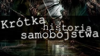 💀Krótka historia samobójstwa  Creepypasta LEKTOR PL [upl. by Aholah]