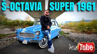 ŠKODA OCTAVIA SUPER 1961  Aká bola [upl. by Attenahs]