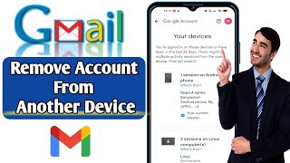 How to Remove Your Gmail Account from Another Device 2024 [upl. by Naima]