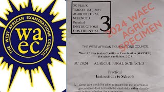 2024 waec Agric specimen practical REVIEW [upl. by Shapiro]