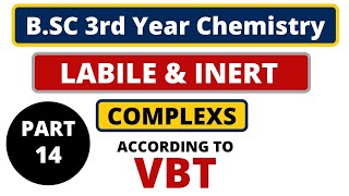 Labile and Inert Complexes according to VBT  Coordination Complexes  BSC 3rd Year Chemistry [upl. by Sirtimid]