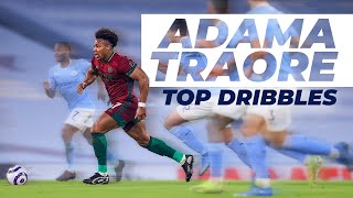 Adama Traore top dribbles  Unstoppable speed skills control power [upl. by Angelle92]