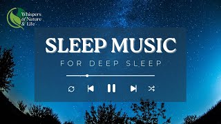 Sleep music Relaxing Music to Help you Sleep Deep Sleep Inner Peace [upl. by Ennaimaj556]