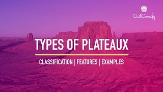 Types of Plateaux  Definition Examples [upl. by Nerehs]