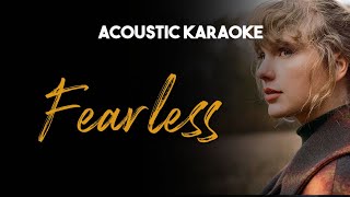 Fearless  Taylor Swift Acoustic Guitar Karaoke With Lyrics [upl. by Datnow68]