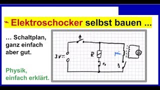 Elektroschocker selber bauen DIY Schaltplan ganz einfach aber gut [upl. by Malone]