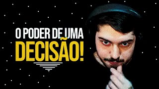 O PODER DE UMA DECISÃO [upl. by Thor]