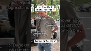 Varför du inte fått jobb 👉 [upl. by Estevan794]