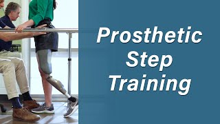 Walking With a Prosthetic Limb  Prosthetic Step Training  Prosthetic Training Episode 14 [upl. by Notsrik]