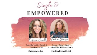 Feeling Empowered When Single with Tzipora Grodko [upl. by Haldis]