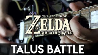 Talus Battle Breath of the Wild Guitar Cover  DSC [upl. by Lotty]