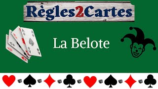 Règle de jeu  Comment jouer à la Belote [upl. by Fritts]