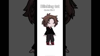 Blinking tutorial for Gacha life 2 gachalife2 gachalife gacha blinking kdjdkdkkdkdkd [upl. by Aedrahs]