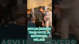 Asylum Seekers Smash hotel in Waterford IRELAND ireland europe news [upl. by Paton]