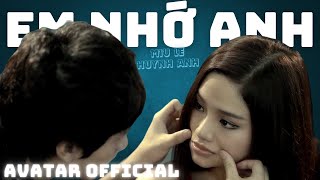 Em Nhớ Anh  Miu Lê ft Huỳnh Anh  Official Music Video [upl. by Rapp456]