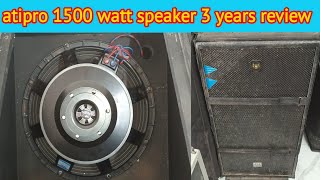 Atipro LF18X451 SPEAKER18 Inch 1500 watt speaker3 years reviewSK DJ VLOG [upl. by Lawrenson645]