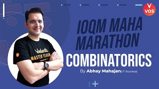 COMBINATORICS  IOQM MAHA MARATHON  IOQM 202122 Preparation  Maths Olympiad Exam  Abhay Sir VOS [upl. by Brigida358]