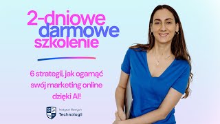 6 strategii jak ogarnąć swój marketing online dzięki AI  Instytut Nowych Technologii🤖 Dzień 2 [upl. by Adnhoj]