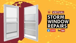 Storm Window Repairs  Virtual Workshop [upl. by Haerr]