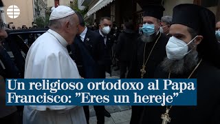 Un religioso ortodoxo al Papa Francisco quotEres un herejequot [upl. by Naimad552]