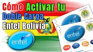 Como activar tu DIA de DOBLE carga de saldo en ENTEL en Bolivia [upl. by Lori780]