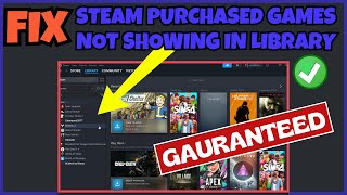 Purchased games not showing up in Steam library Fix [upl. by Rayford503]